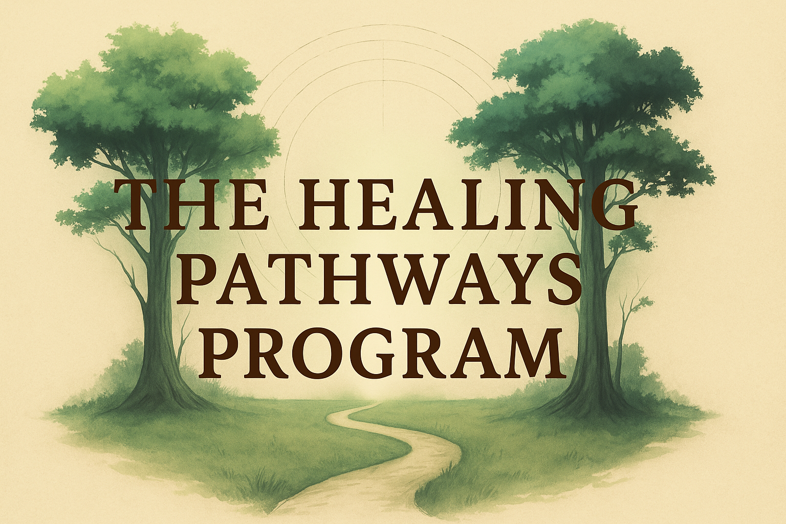 The Healing Pathways Program