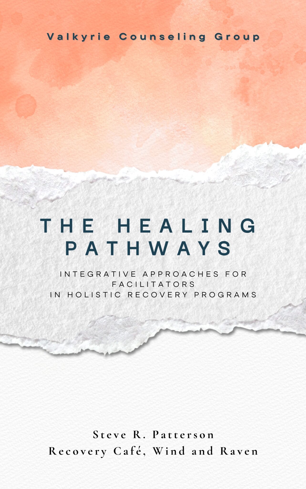 Introducing the Alpha Editions of The Healing Pathways Books on Amazon.com